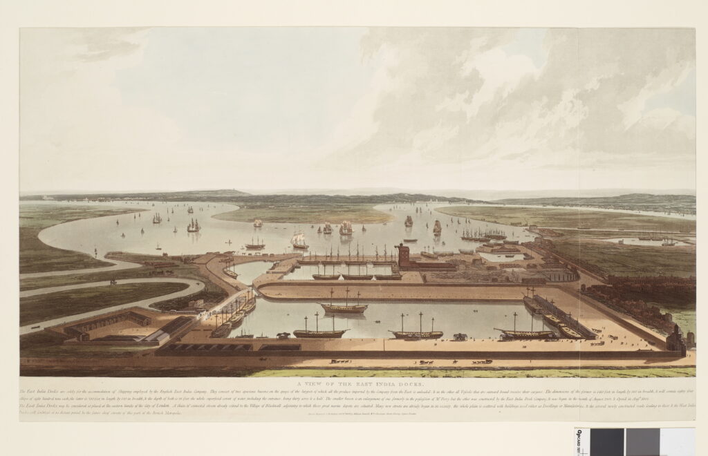 Illustration of the East India Dock along Thames River, London, operated by the East India Company. Shows the importance of commerce from Indian Ocean.